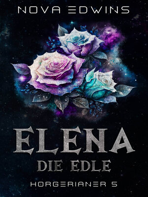 cover image of Elena, die Edle